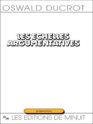 cover image of Les Échelles argumentatives